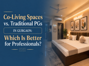Traditional PGs in Gurgaon